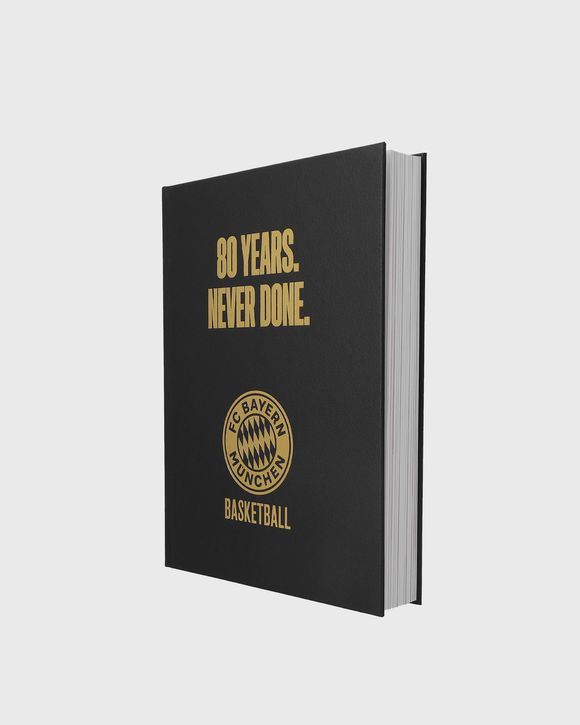 FC Bayern Basketball. 80 Years. Never Done.