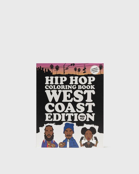 "Hip Hop Coloring Book: West Coast Edition" by Mark653