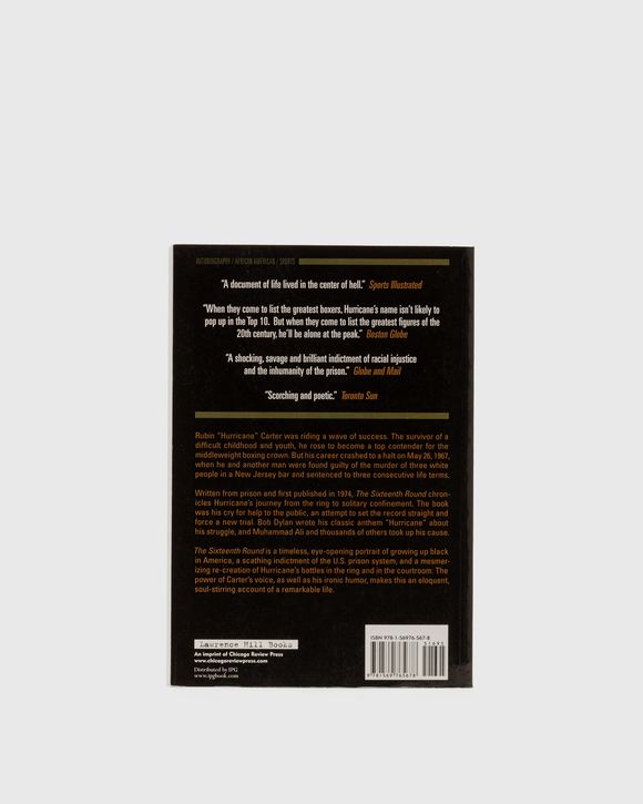 "The Sixteenth Round: From Number 1 Contender to Number 45472" by Rubin Carter