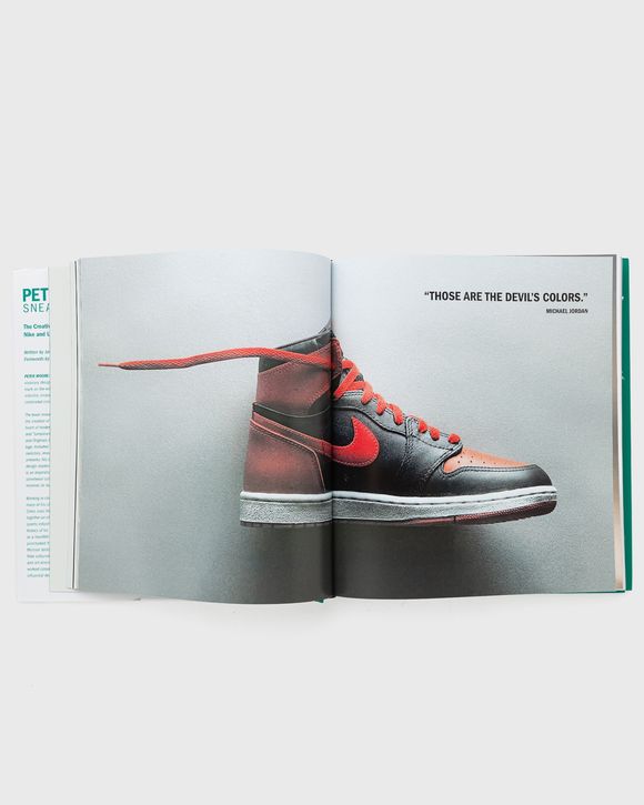 Peter Moore: Sneaker Legend: The Designer Who Revolutionized Nike and Adidas by Jason Coles