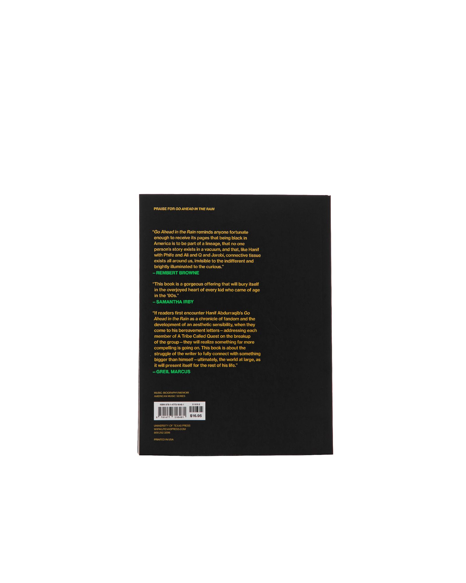 Go Ahead in the Rain:Notes to a Tribe Called Quest