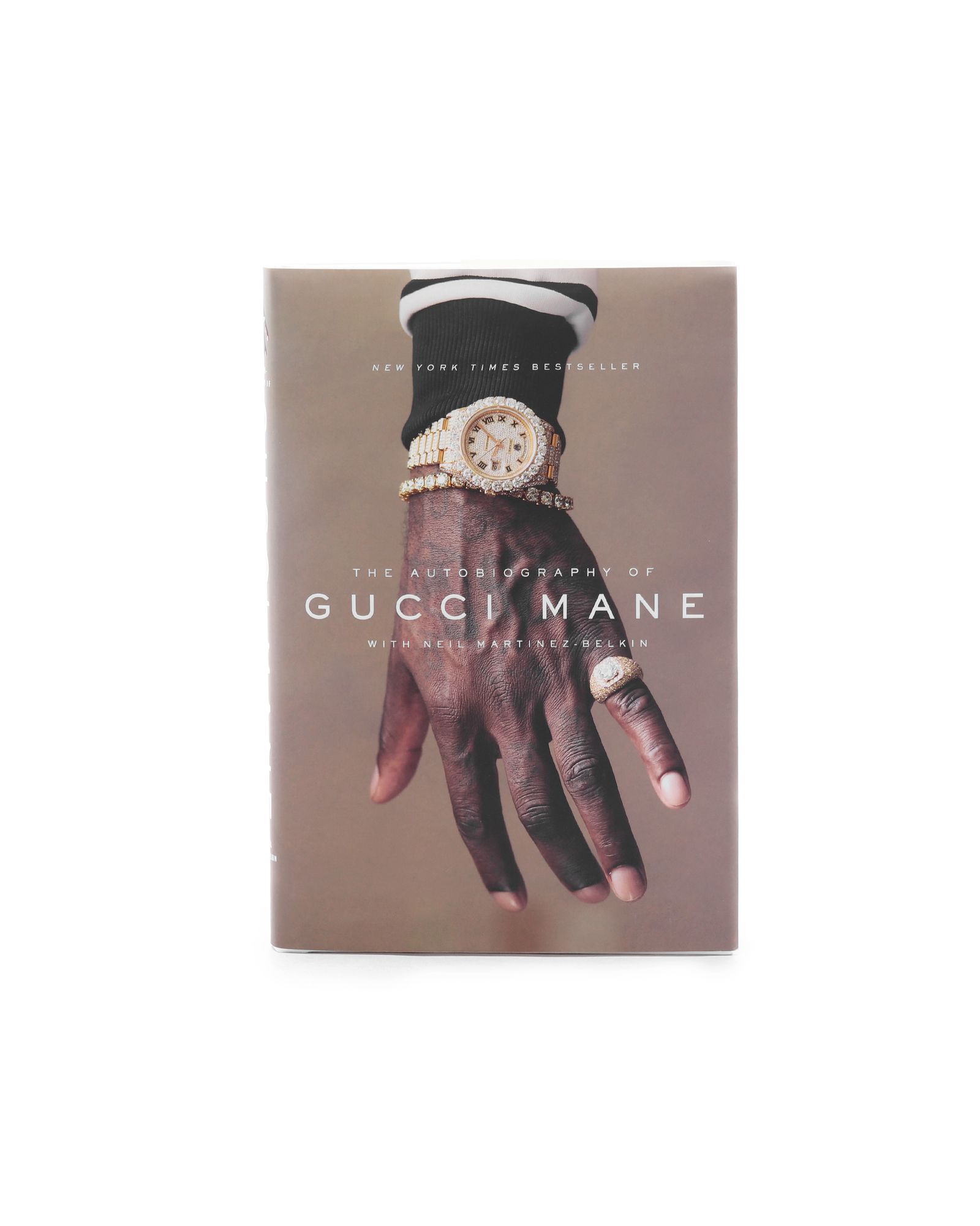 "Gucci Mane: The Autobiography of Gucci Mane" by Neil Martinez-Belkin