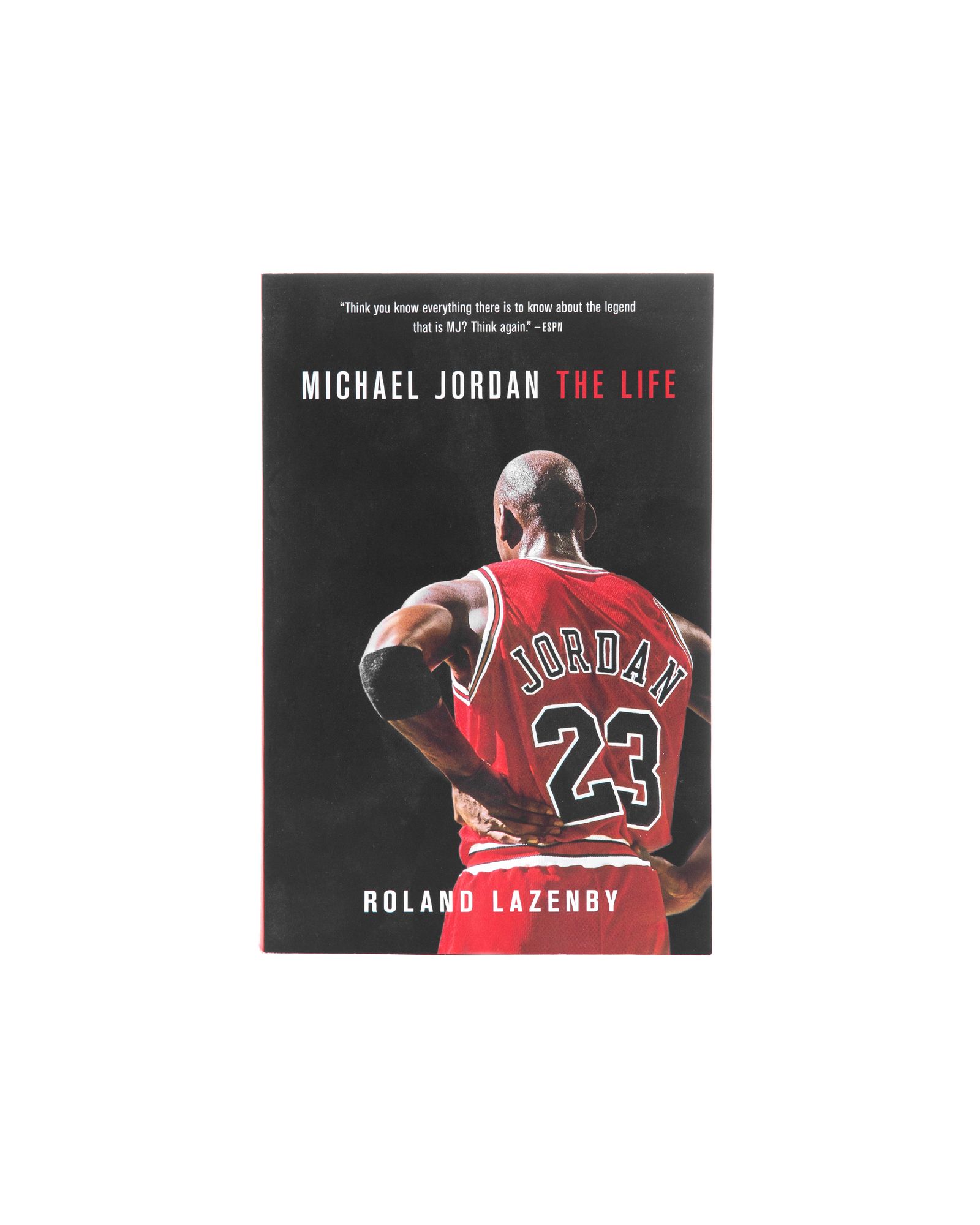 "Michael Jordan – The Life" by Roland Lazenby
