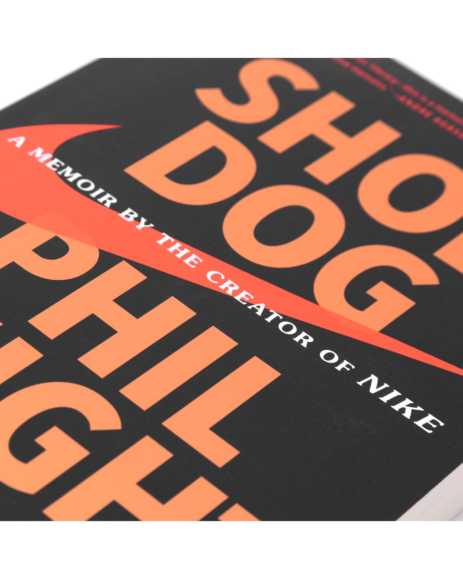 Shoe Dog - a Memoir by the Creator of Nike