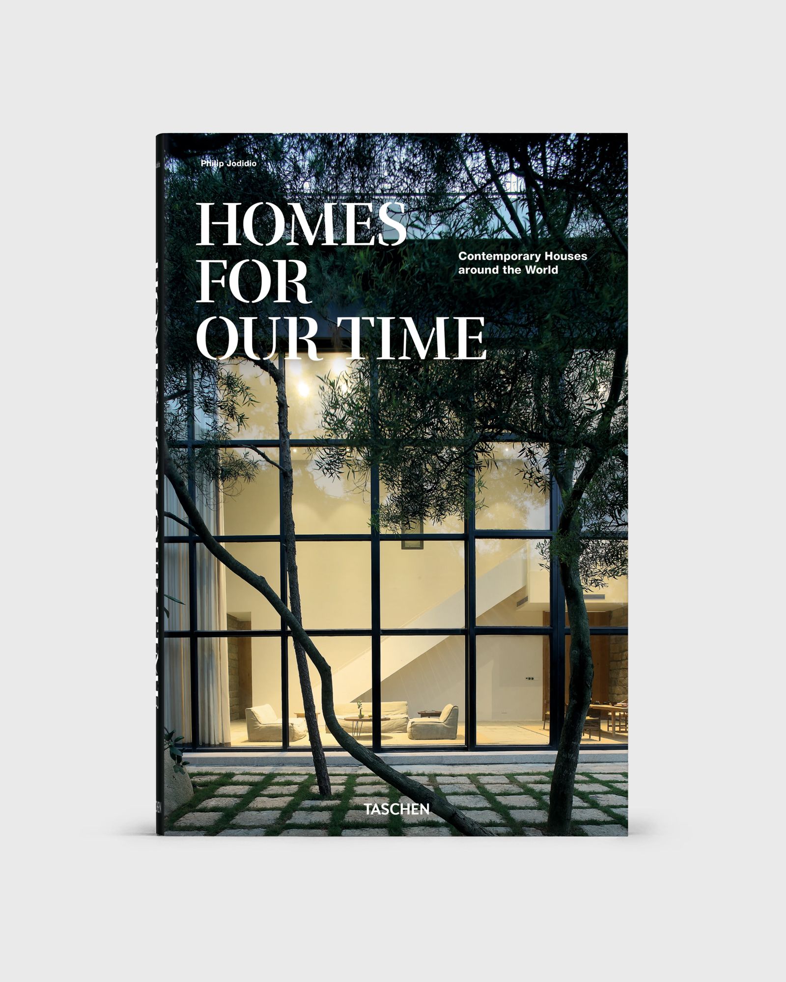Homes for Our Time. Contemporary Houses around the World