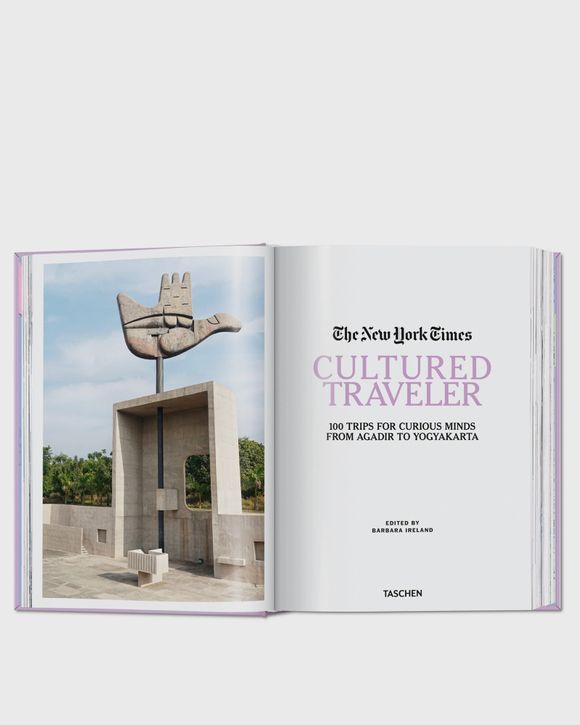 The New York Times. Cultured Traveler. 100 Trips for Curious Minds from Agadir to Yogyakarta