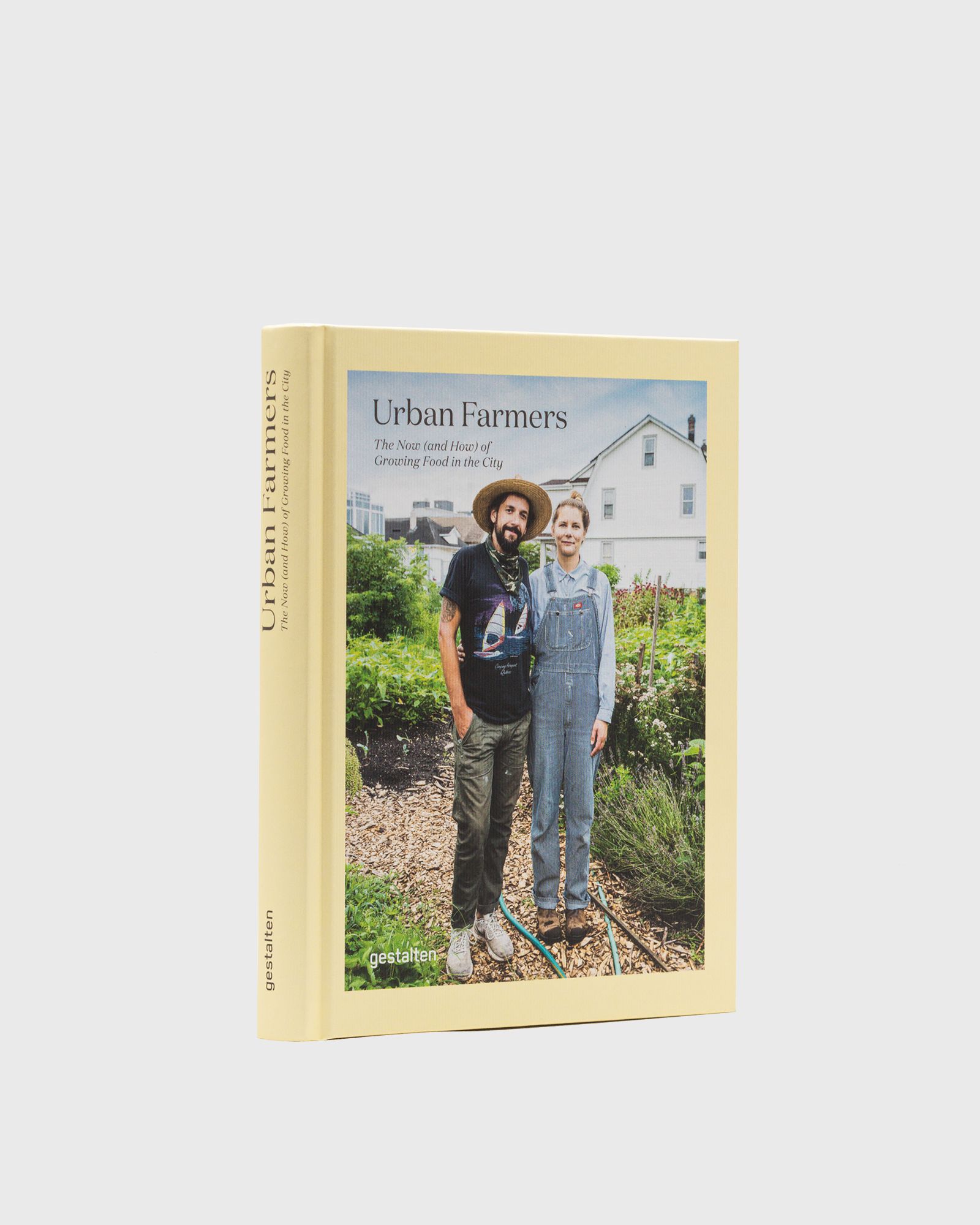 URBAN FARMERS The Now (and How) of Growing Food in the City