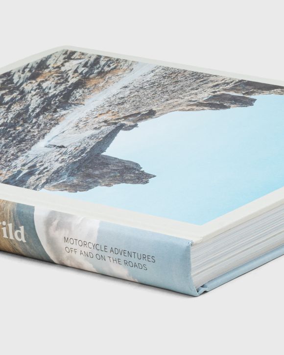 “Riding In The Wild - Motorcycle Adventures off and on the Roads” by Jordan Gibbons