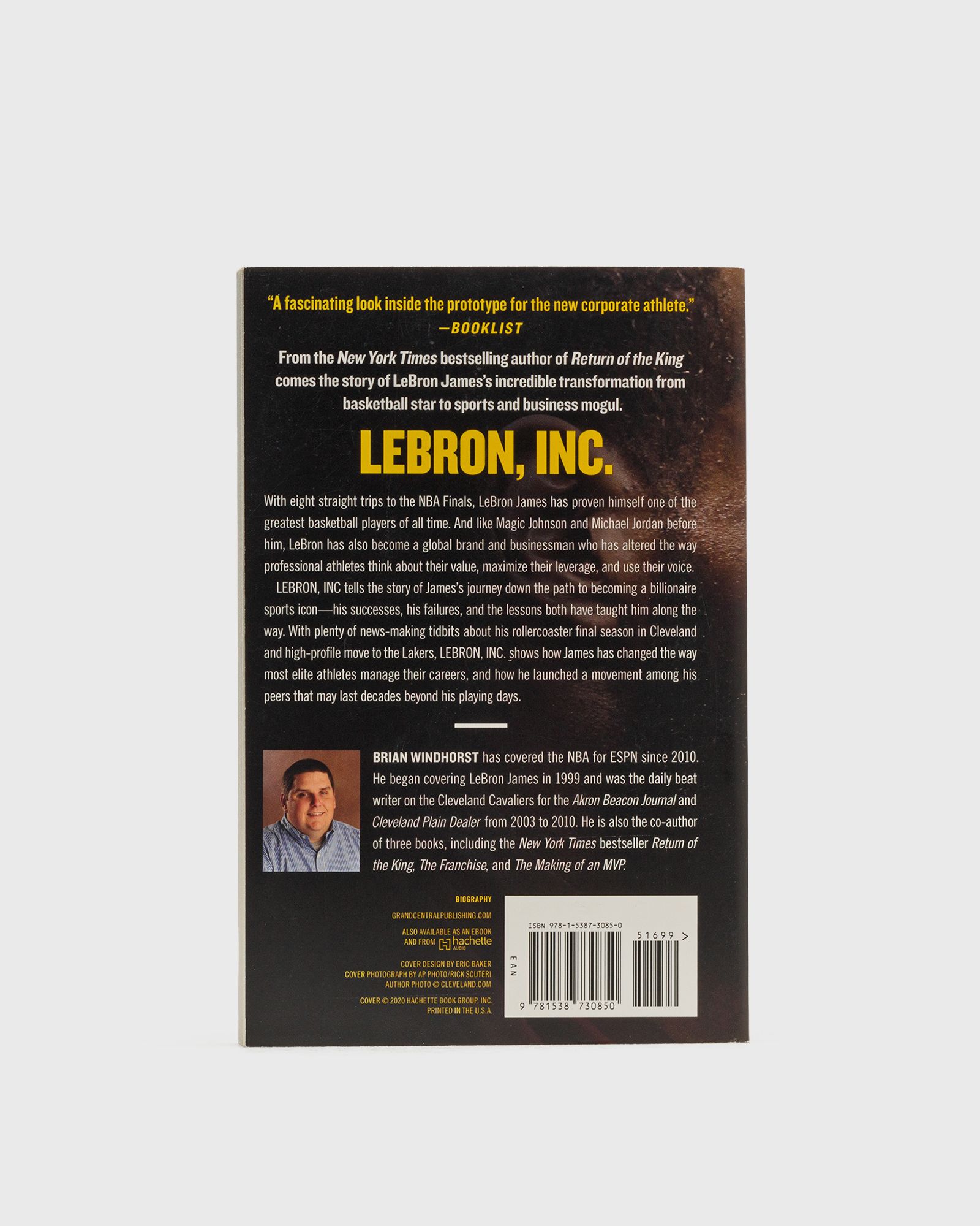 "Lebron, Inc. - The Making of a Billion-Dollar Athlete" by Brian Windhorst