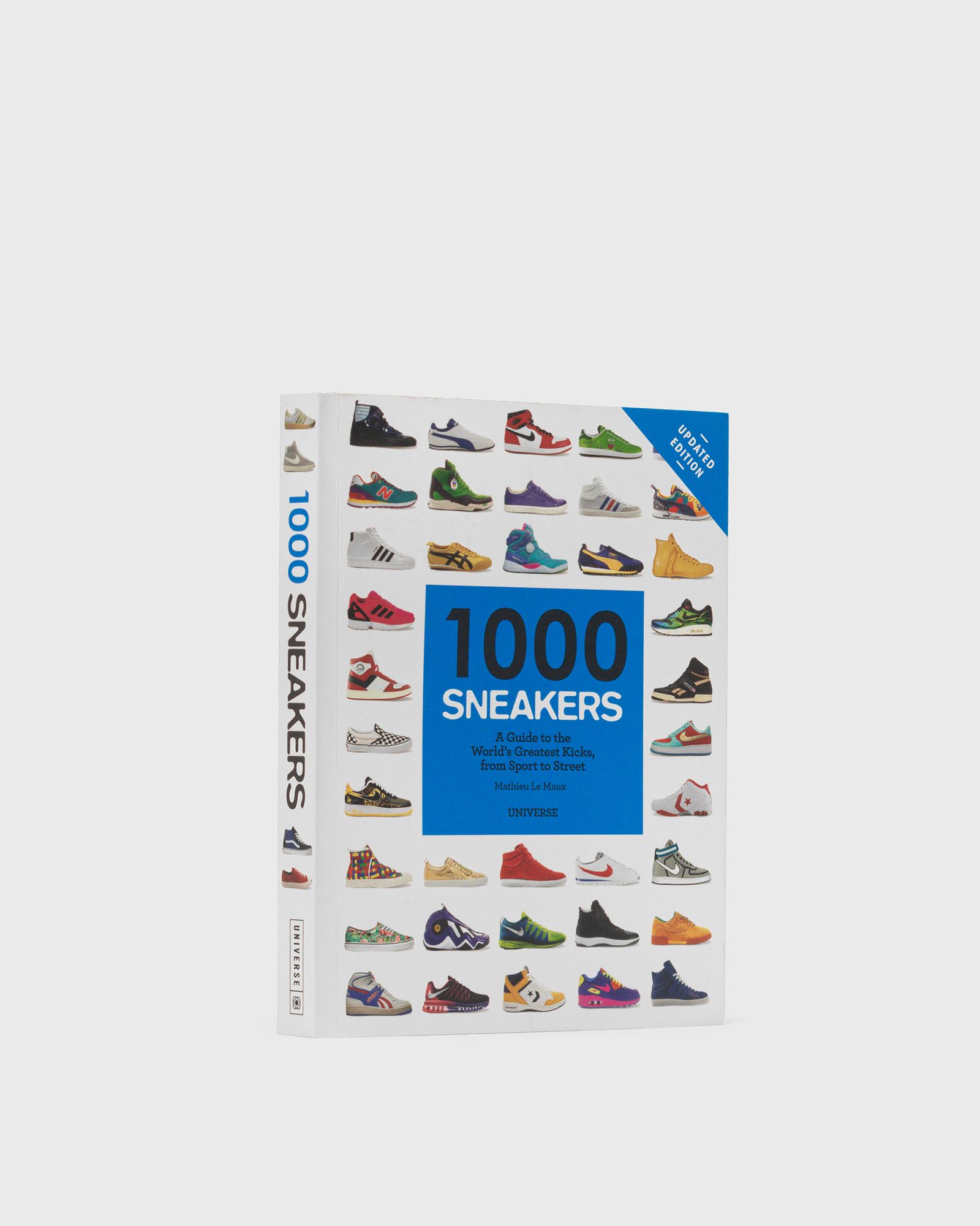 1000 Sneakers: A Guide to the World's Greatest Kicks, from Sport to Street by Mathieu Le Maux