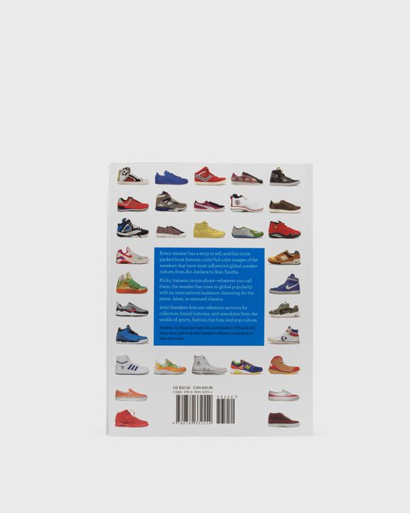 Thumbnail - 1000 Sneakers: A Guide to the World's Greatest Kicks, from Sport to Street by Mathieu Le Maux