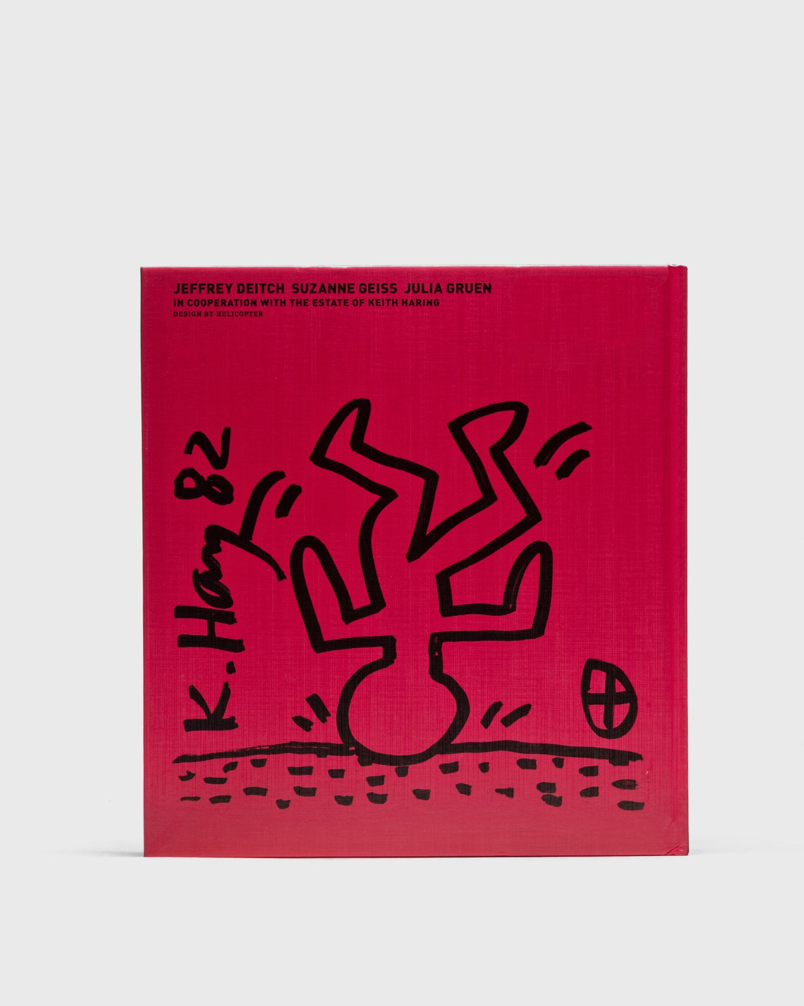 "Keith Haring" by Jeffrey Deitch & Suzanne Geiss