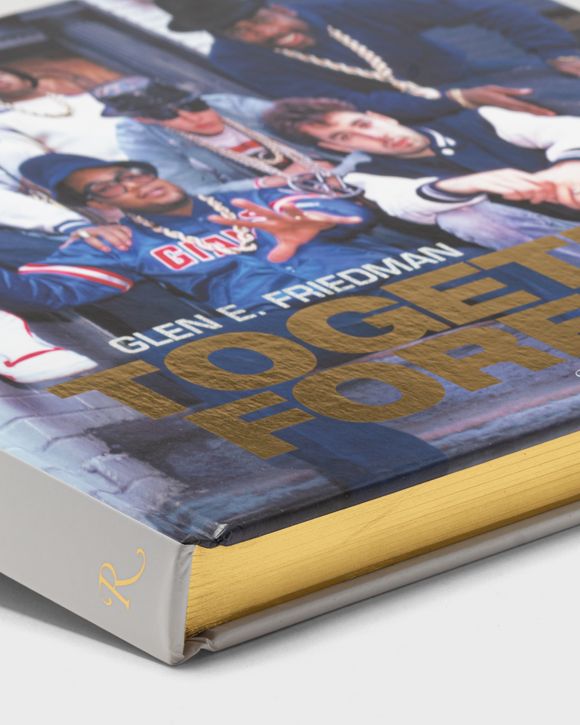 "Together Forever - Beastie Boys and RUN-DMC" by  Glen Friedman & Chris Rock