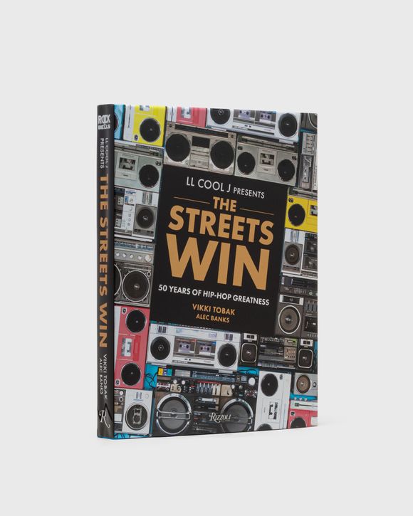 Rizzoli LL COOL J Presents The Streets Win: 50 Years of Hip-Hop Greatness  Multi - MULTI