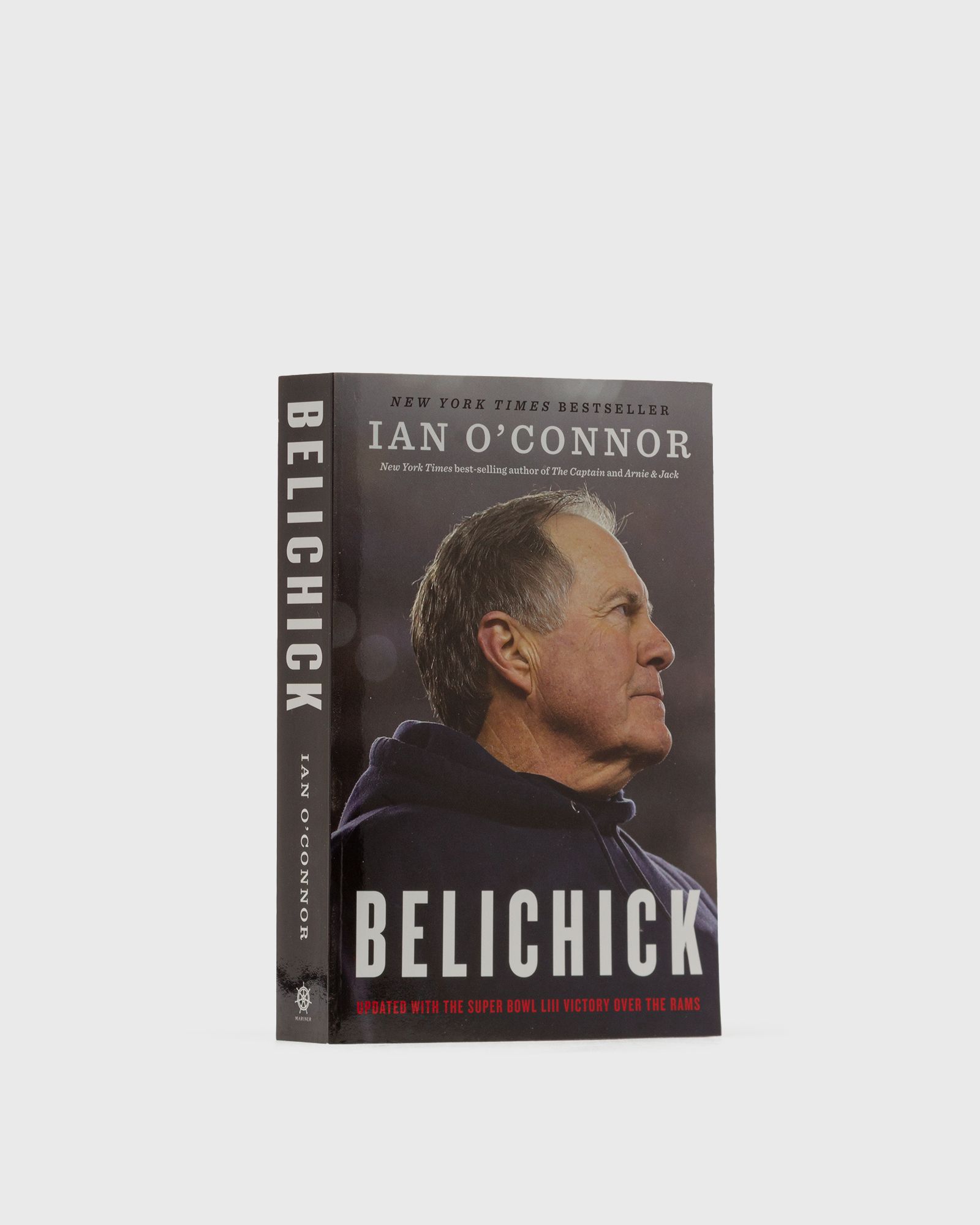 "Belichick - The Making of the Greatest Football Coach of All Time" by Ian O'Connor