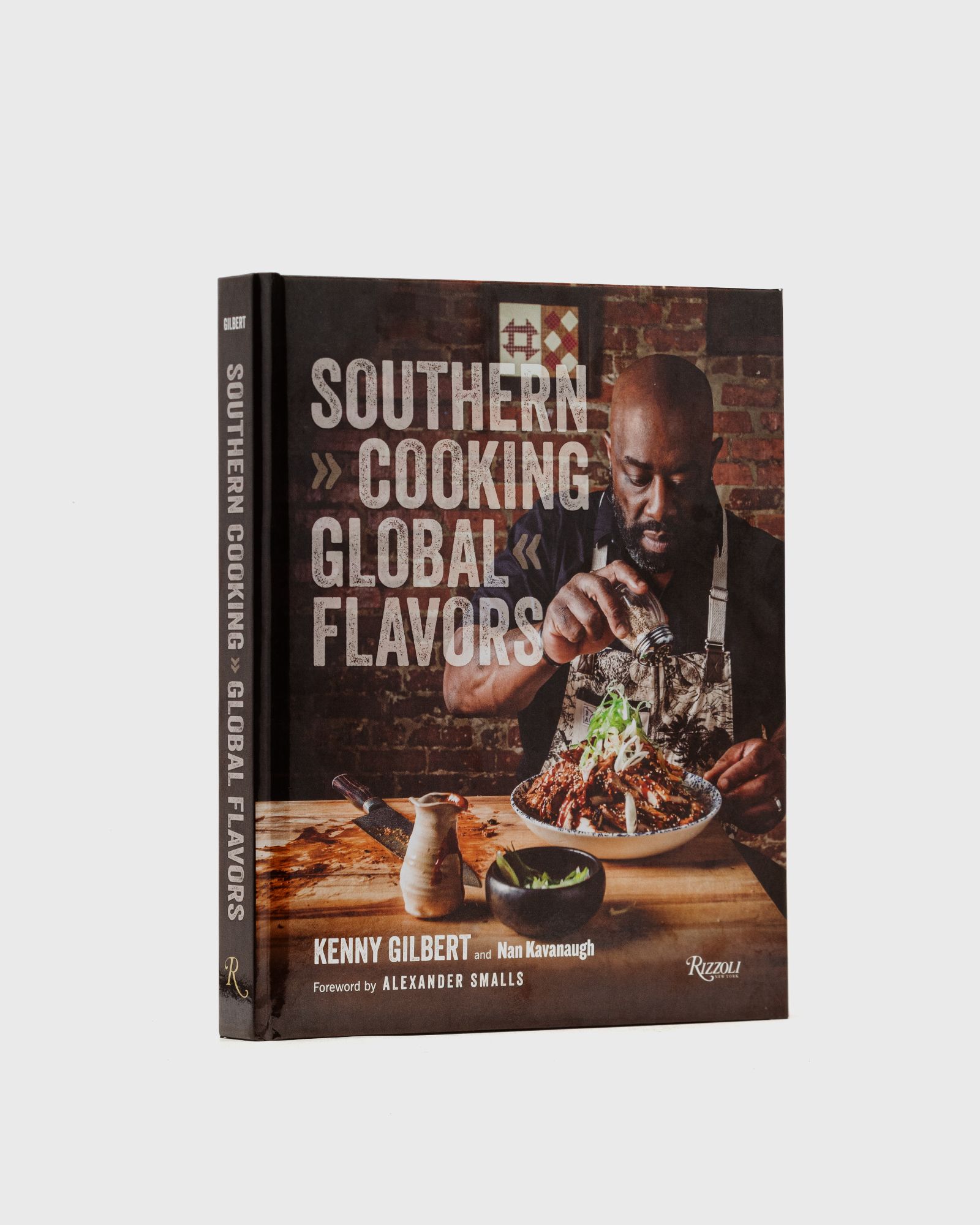 "Southern Cooking, Global Flavors" by Chef Kenny Gilbert & Nan Kavanaugh