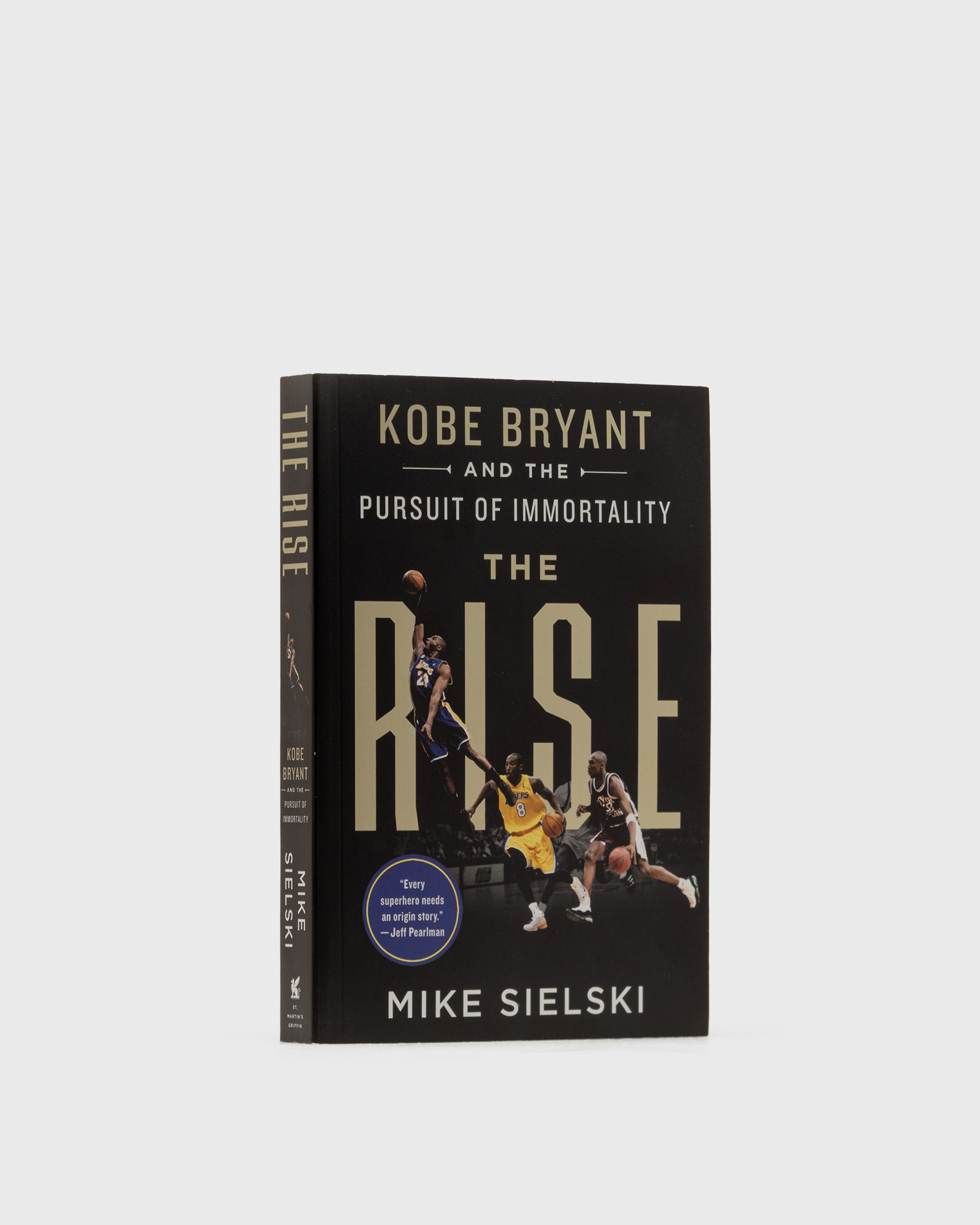 "The Rise: Kobe Bryant and the Pursuit of Immortality" by Mike Sielski