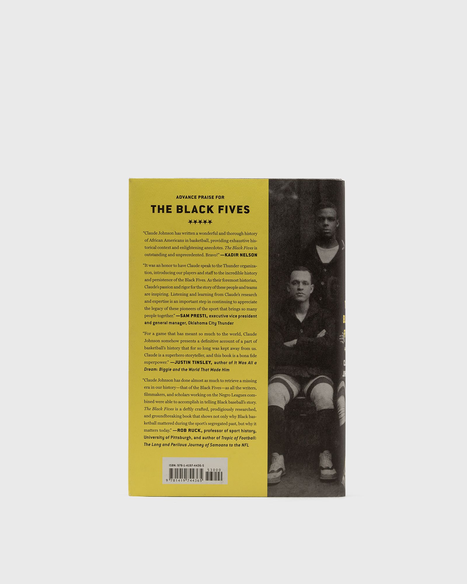 "The Black Fives: The Epic Story of Basketball’s Forgotten Era" by Claude Johnson
