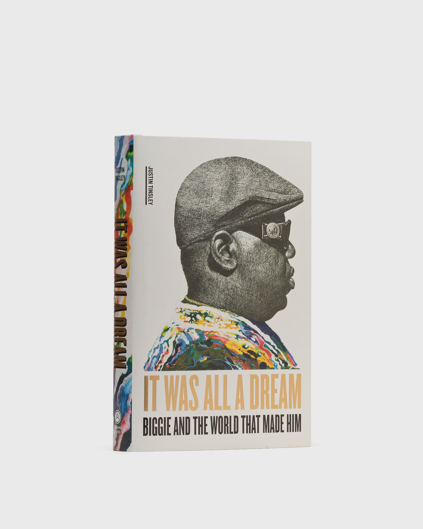 "It Was All a Dream: Biggie and the World That Made Him" by Justin Tinsley