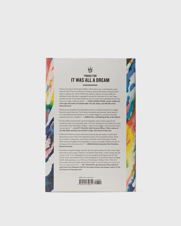 "It Was All a Dream: Biggie and the World That Made Him" by Justin Tinsley