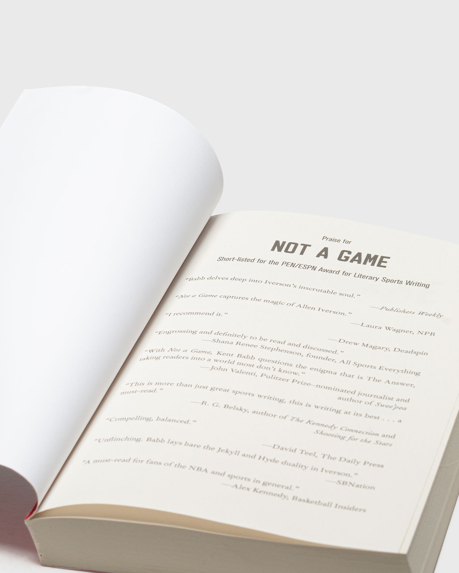 "Not a Game: The Incredible Rise and Unthinkable Fall of Allen Iverson" by Kent Babb