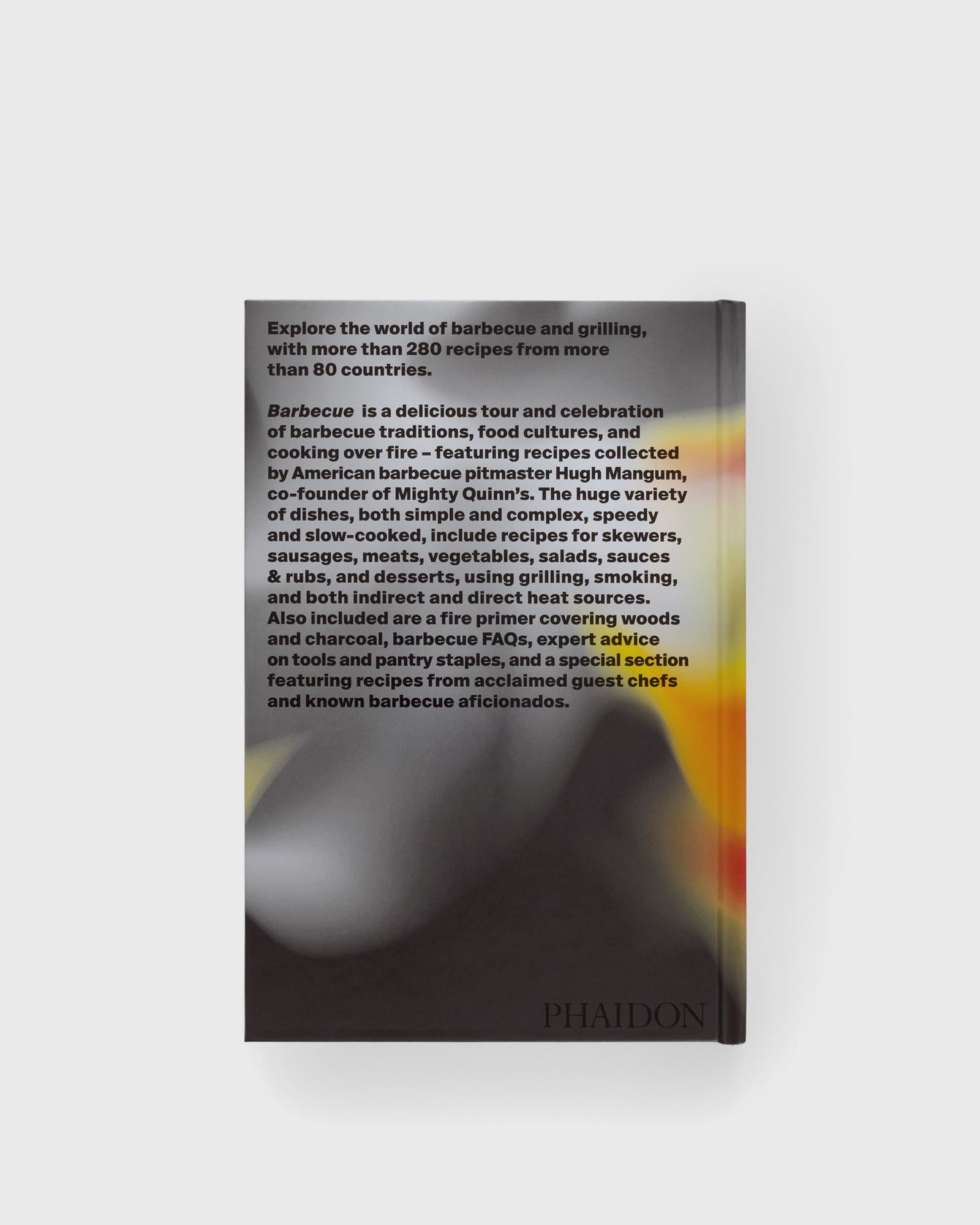 Barbecue: Smoked & Grilled Recipes From Across the Globe