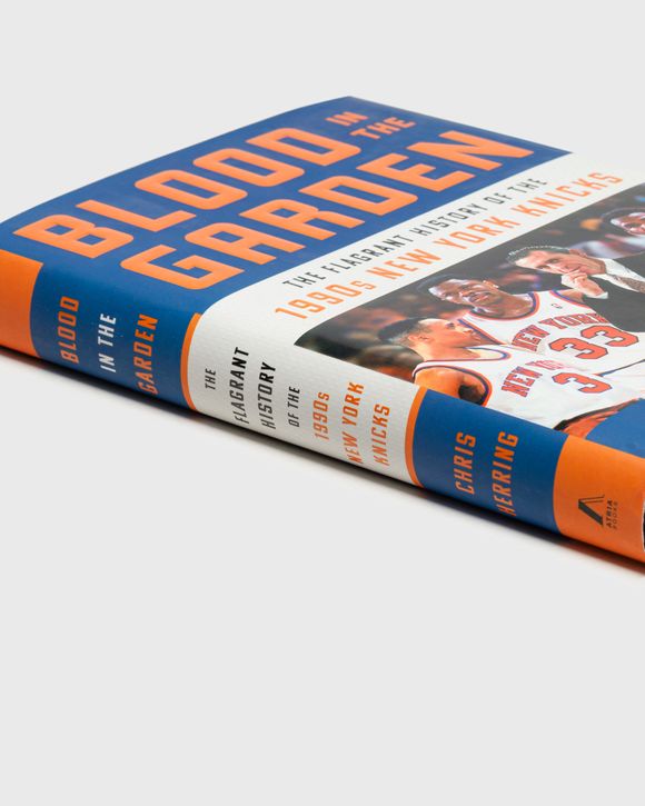 "New York Knicks: Blood in the Garden" by Chris Herring