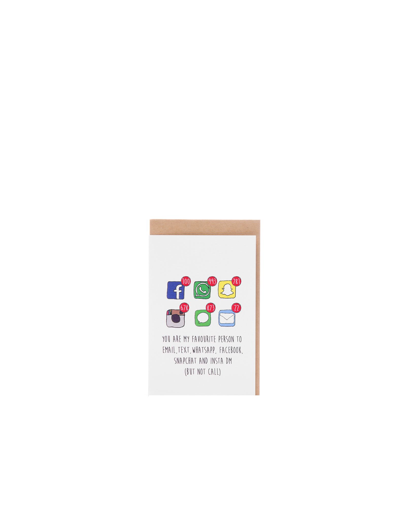 You Are My Favourite Person To Email, Text, Whatsapp, Facebook, Snapch