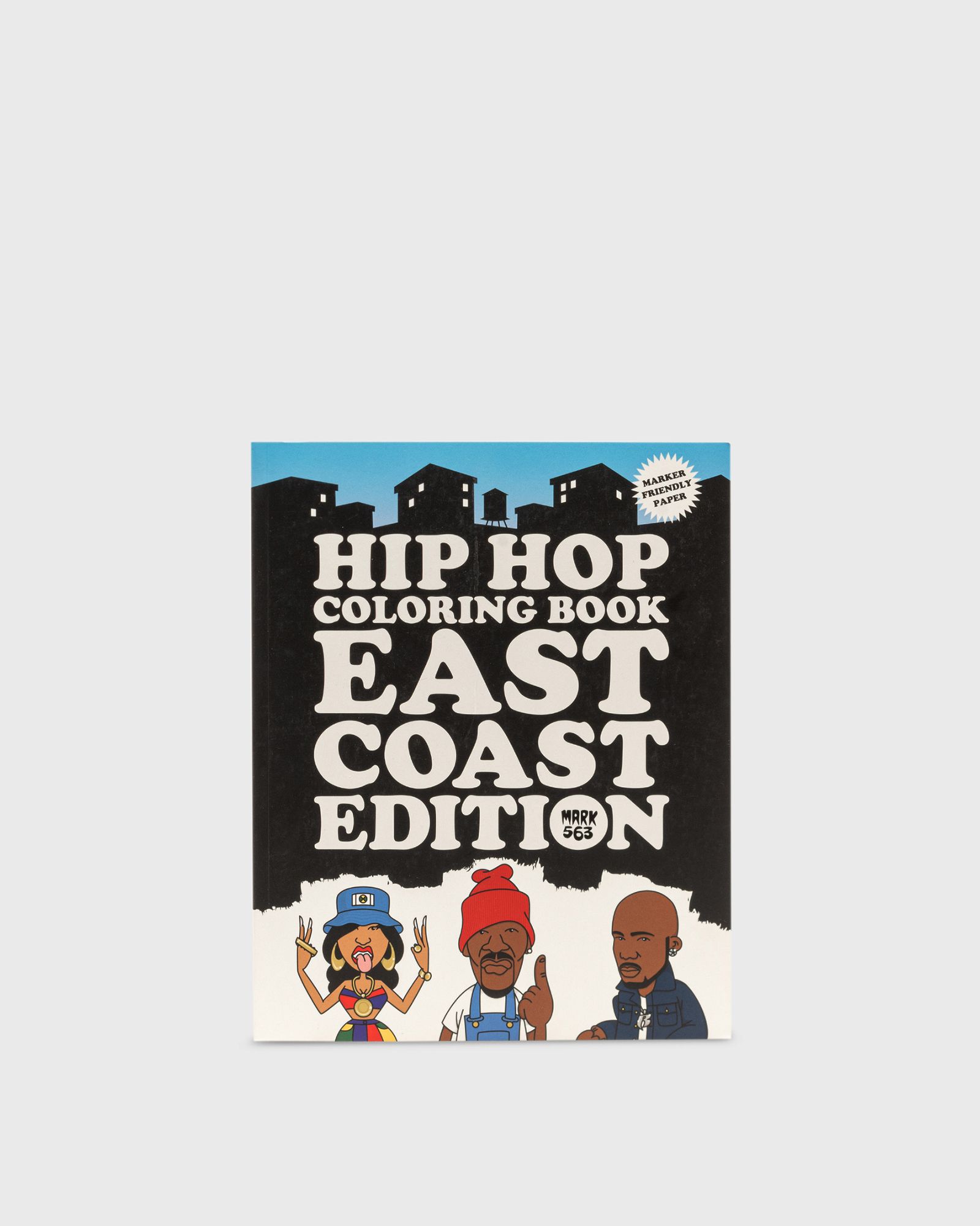 "Hip Hop Coloring Book - East Coast Edition" by Mark 563