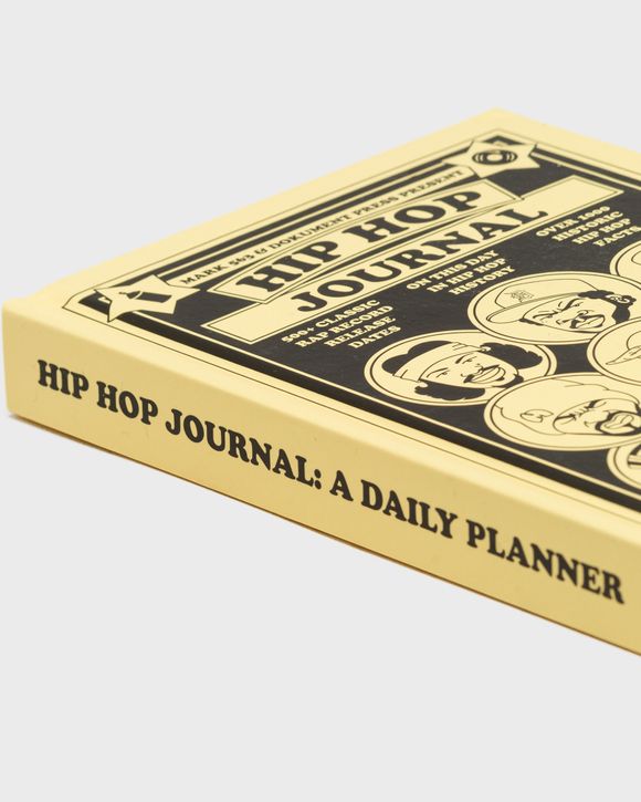 "Hip Hop Journal: A Daily Planner" with Mark 563