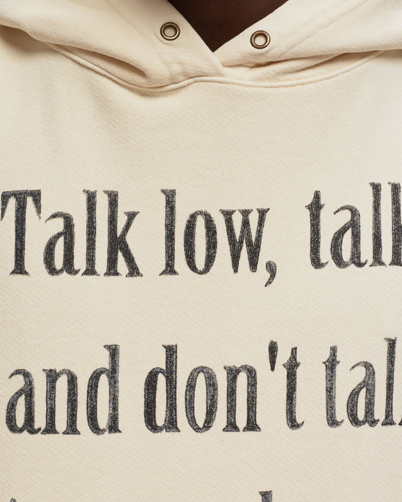 TALK LOW, TALK SLOW HOODIE