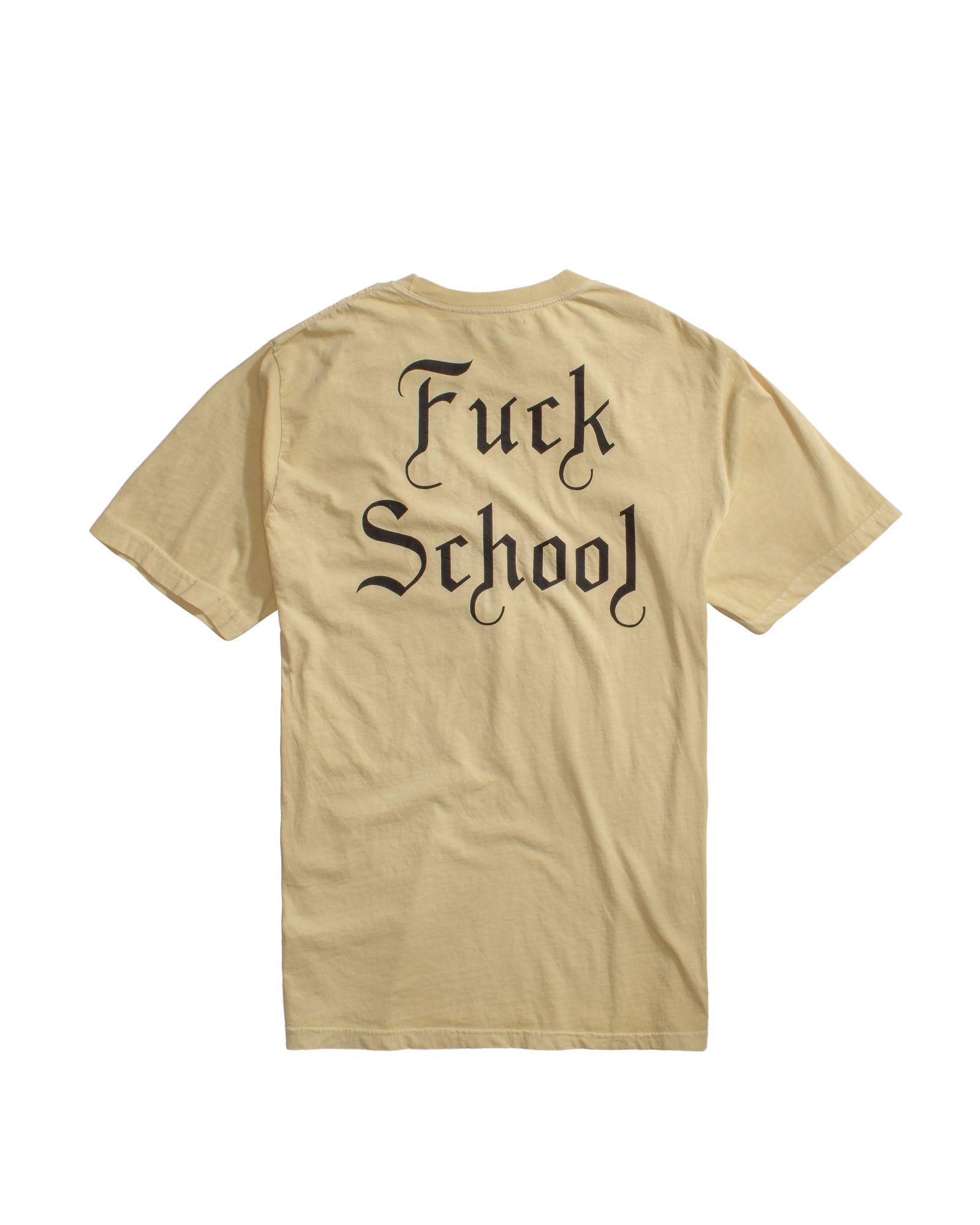 FUCK SCHOOL TEE