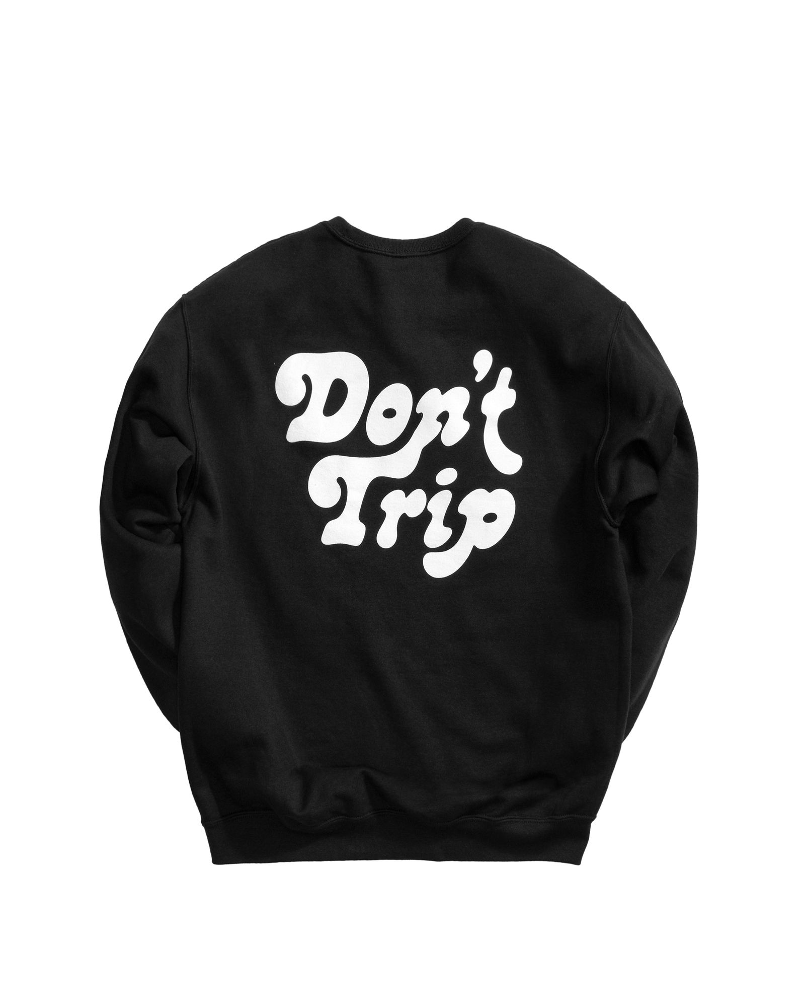 Don't Trip Crewneck