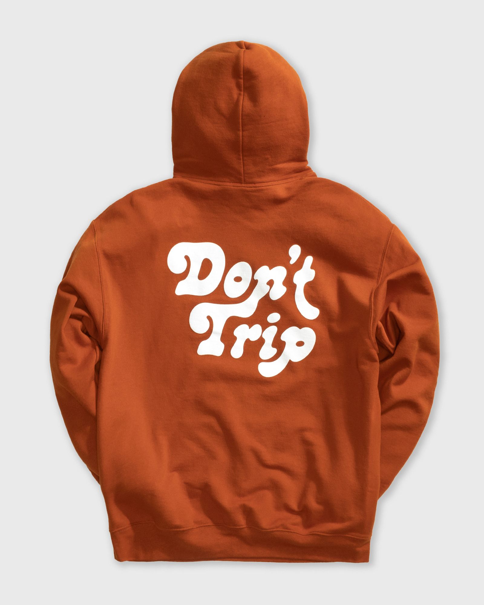 Don't Trip Hoodie