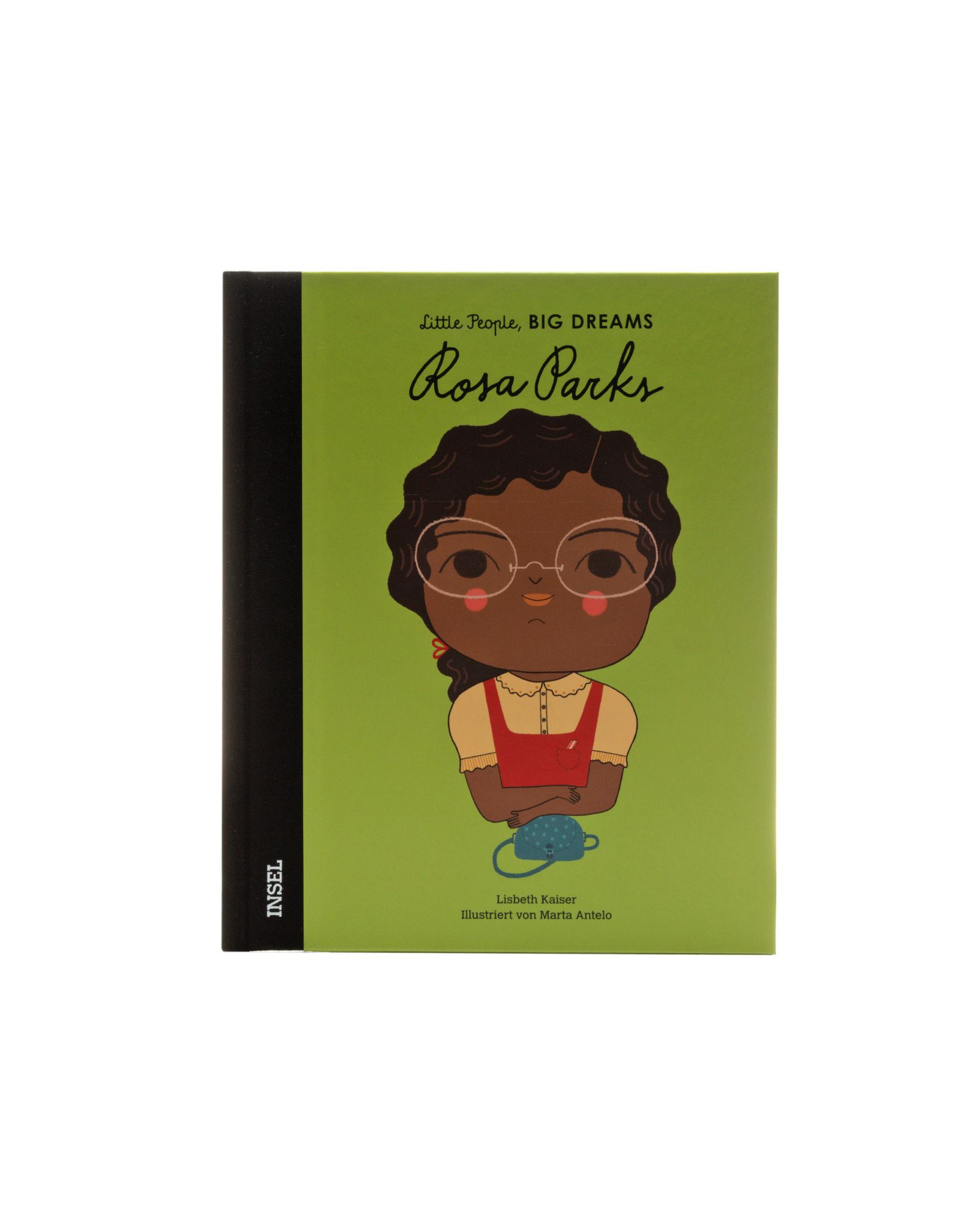 "Rosa Parks: Little People, big dreams" by Lisbeth Kaiser