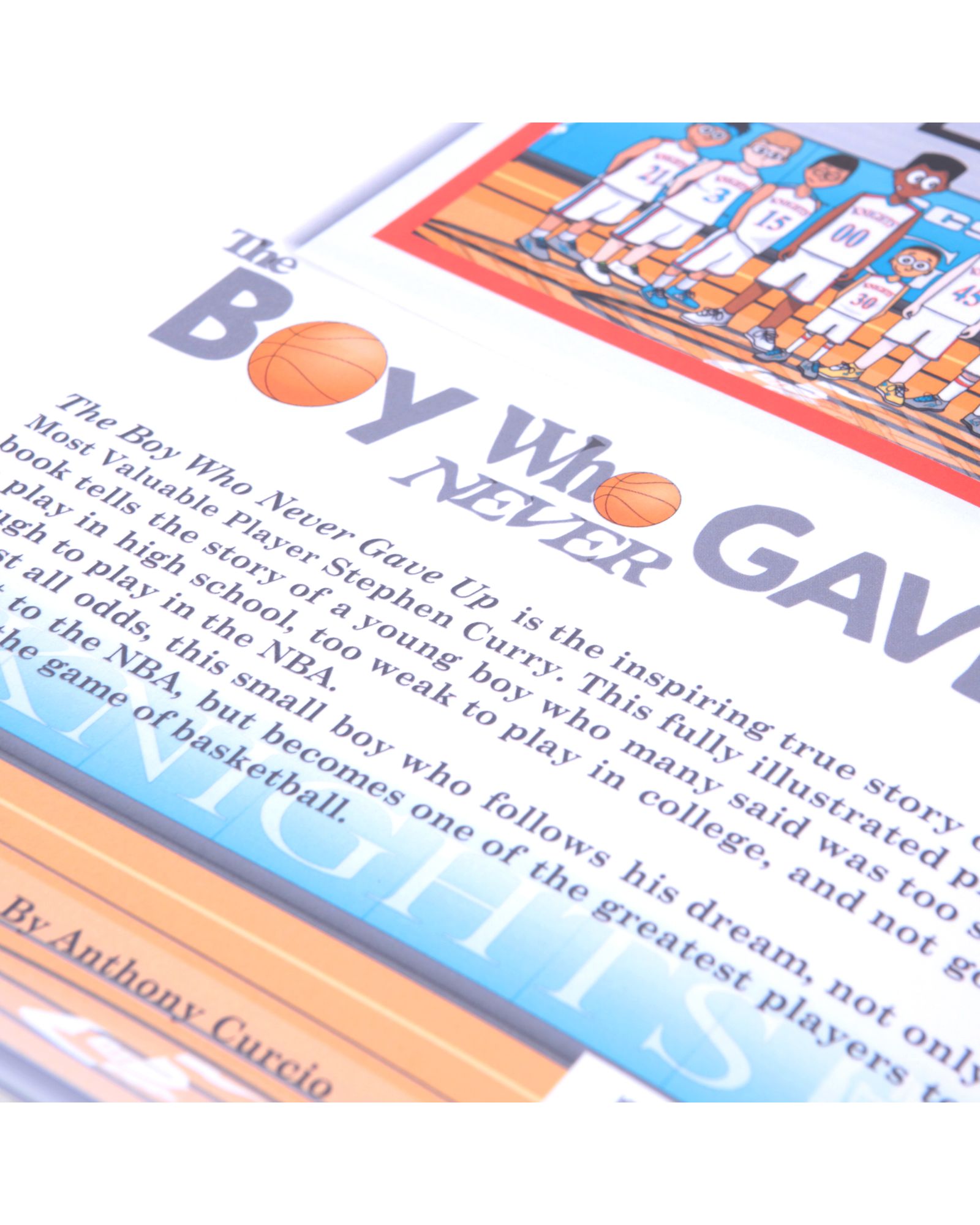 Stephen Curry The Boy Who Never Gave up (Children…s Book)