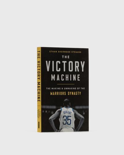 Books "The Victory Machine - The Making and Unmaking of the Warriors Dynasty" by Ethan Sherwood Strauss, multi